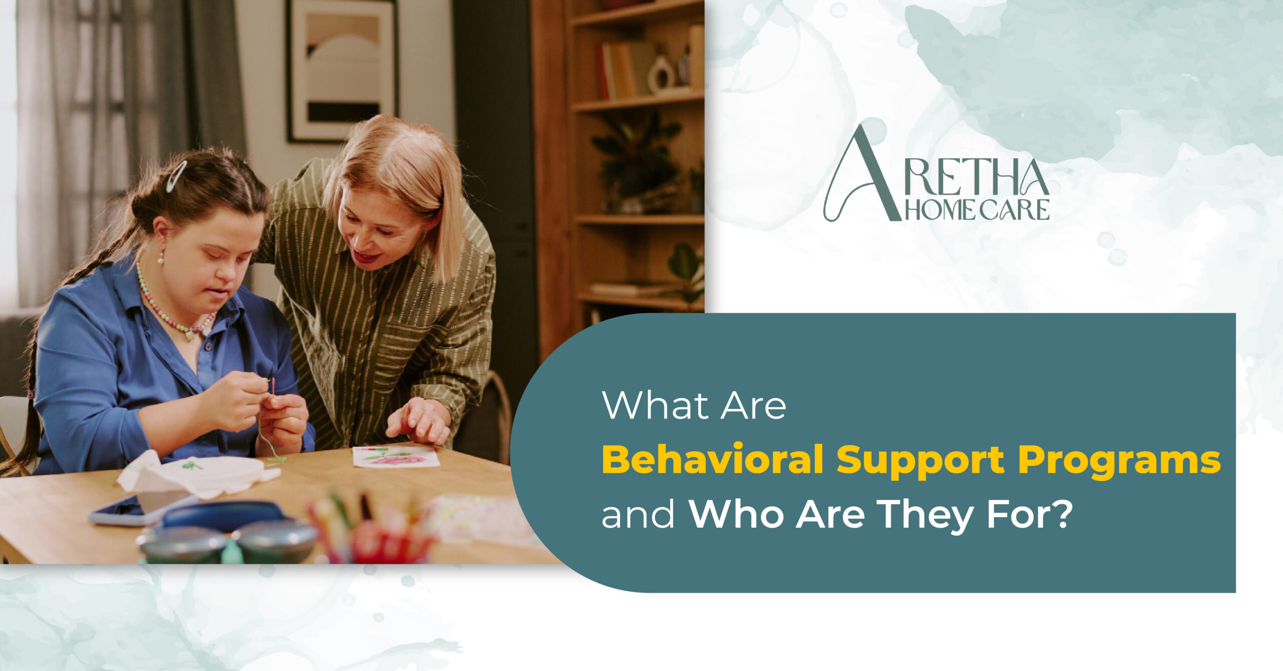 Behavioral Support Programs