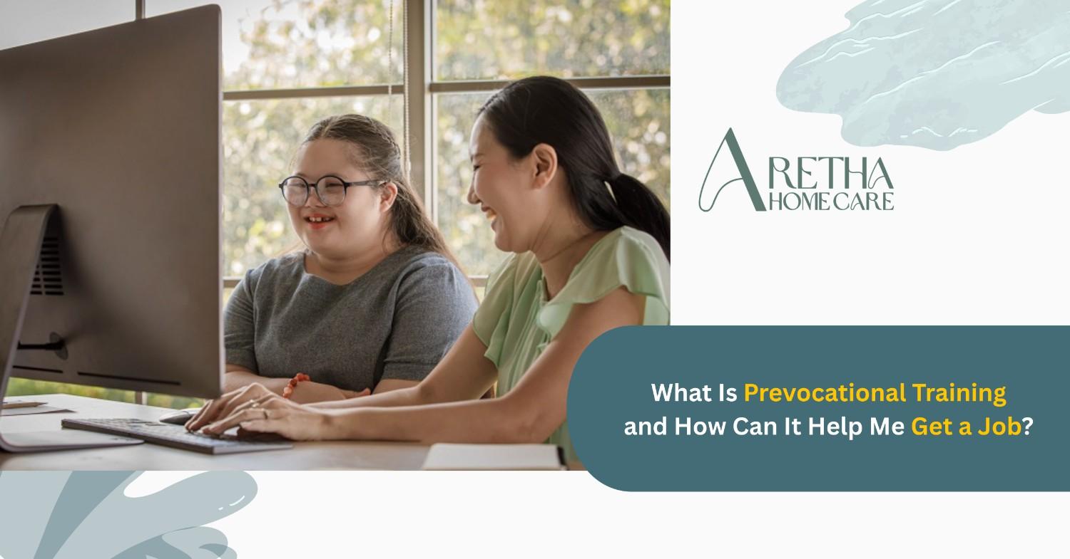 Prevocational Training and How Can It Help Me Get a Job