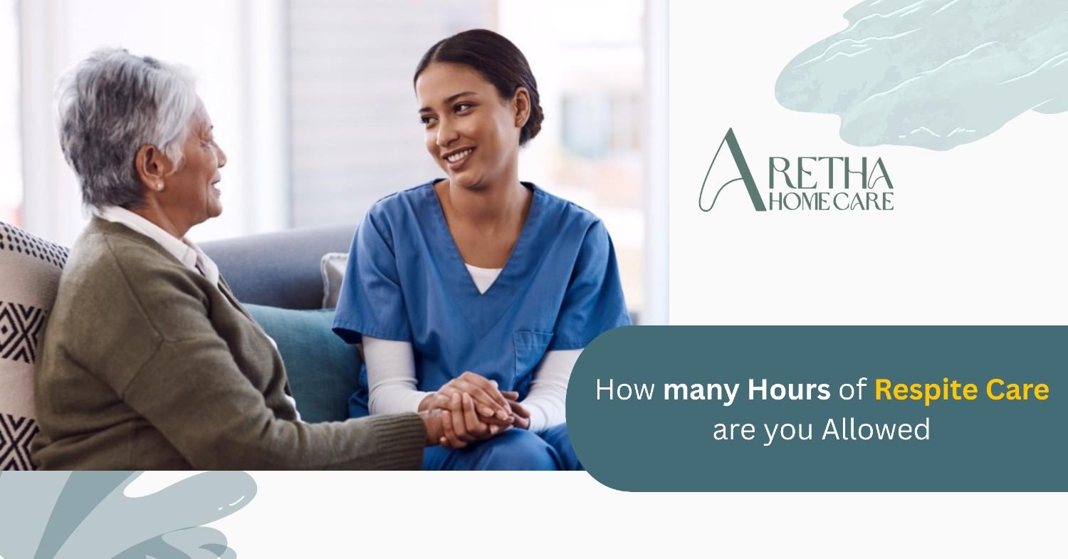 Hours of Respite Care Are You Allowed